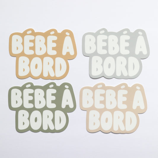 Bébé à Bord Bumper Sticker (French)