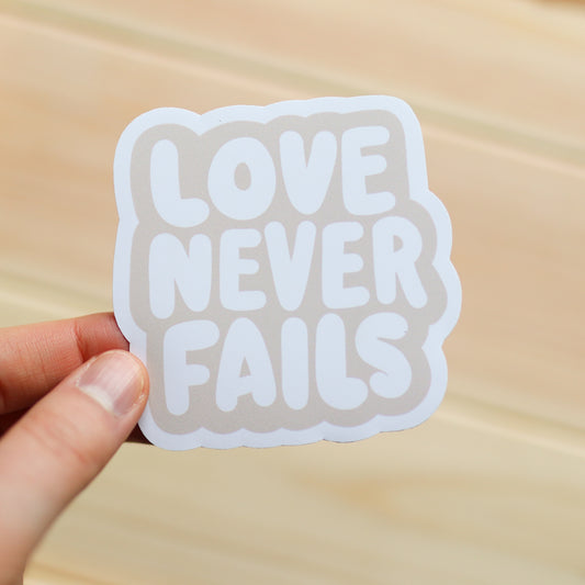 Love Never Fails