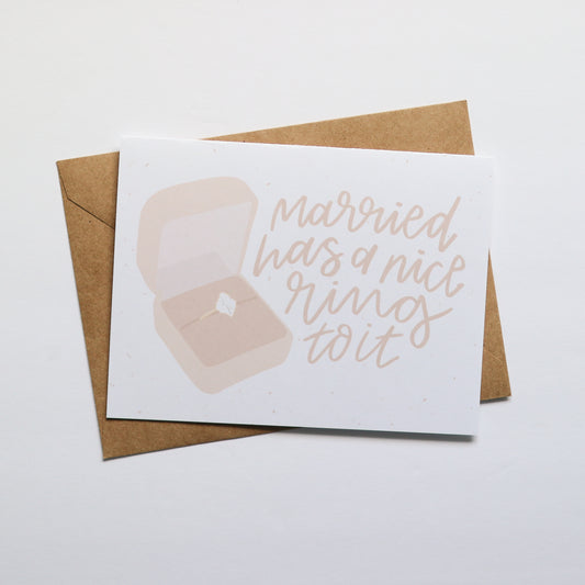 Married has a Nice Ring Card