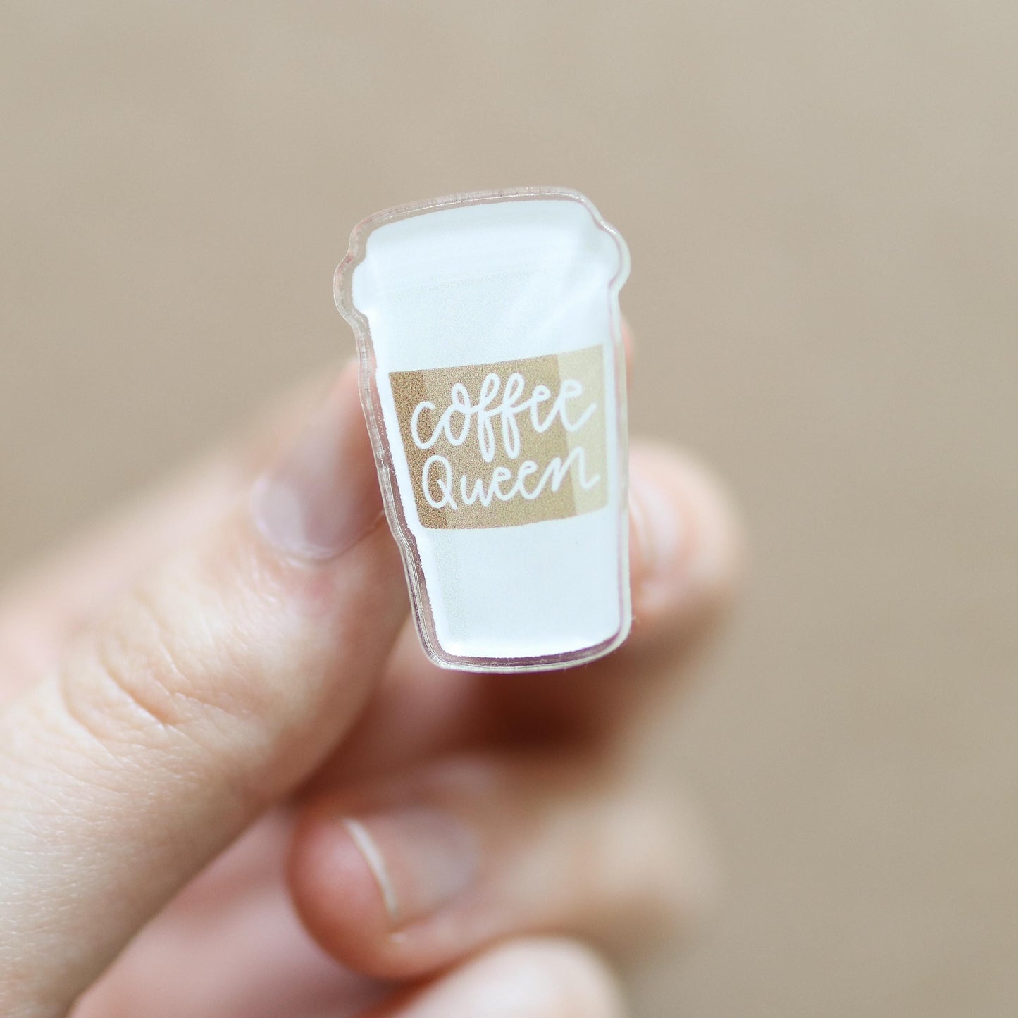 Coffee Queen Acrylic Pin