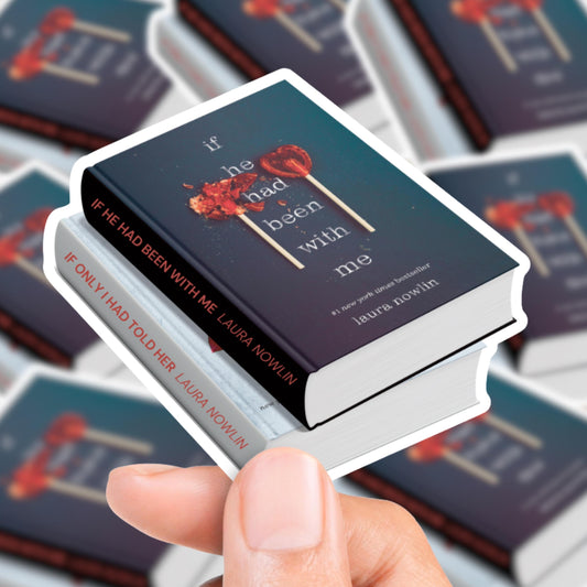 If He Had Been With Me Series Book Stack Sticker