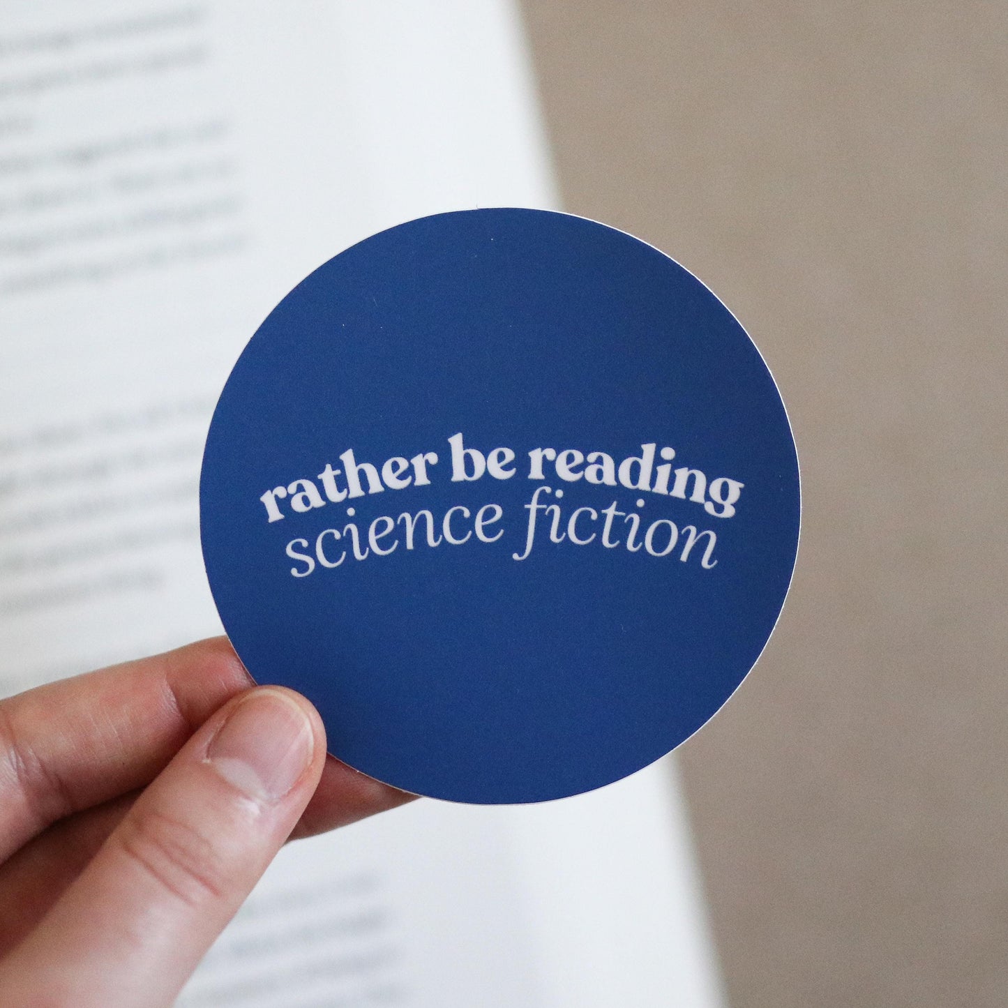 Rather be Reading Sci-Fi Sticker