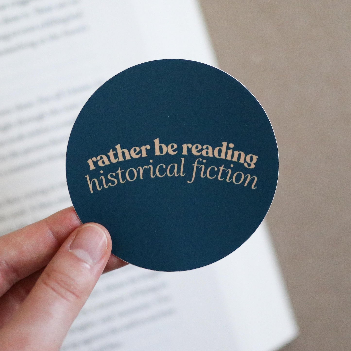 Rather be Reading Historical Fiction Sticker