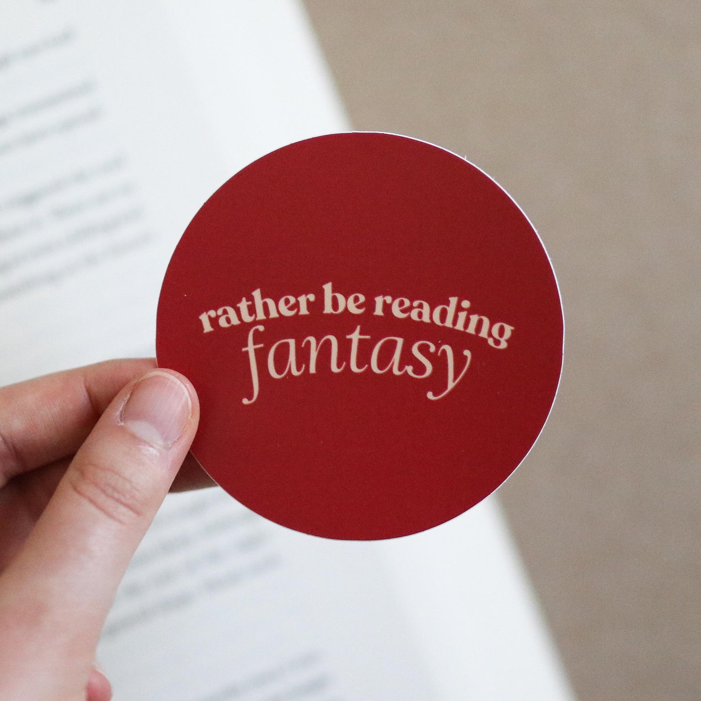 Rather be Reading Fantasy Sticker