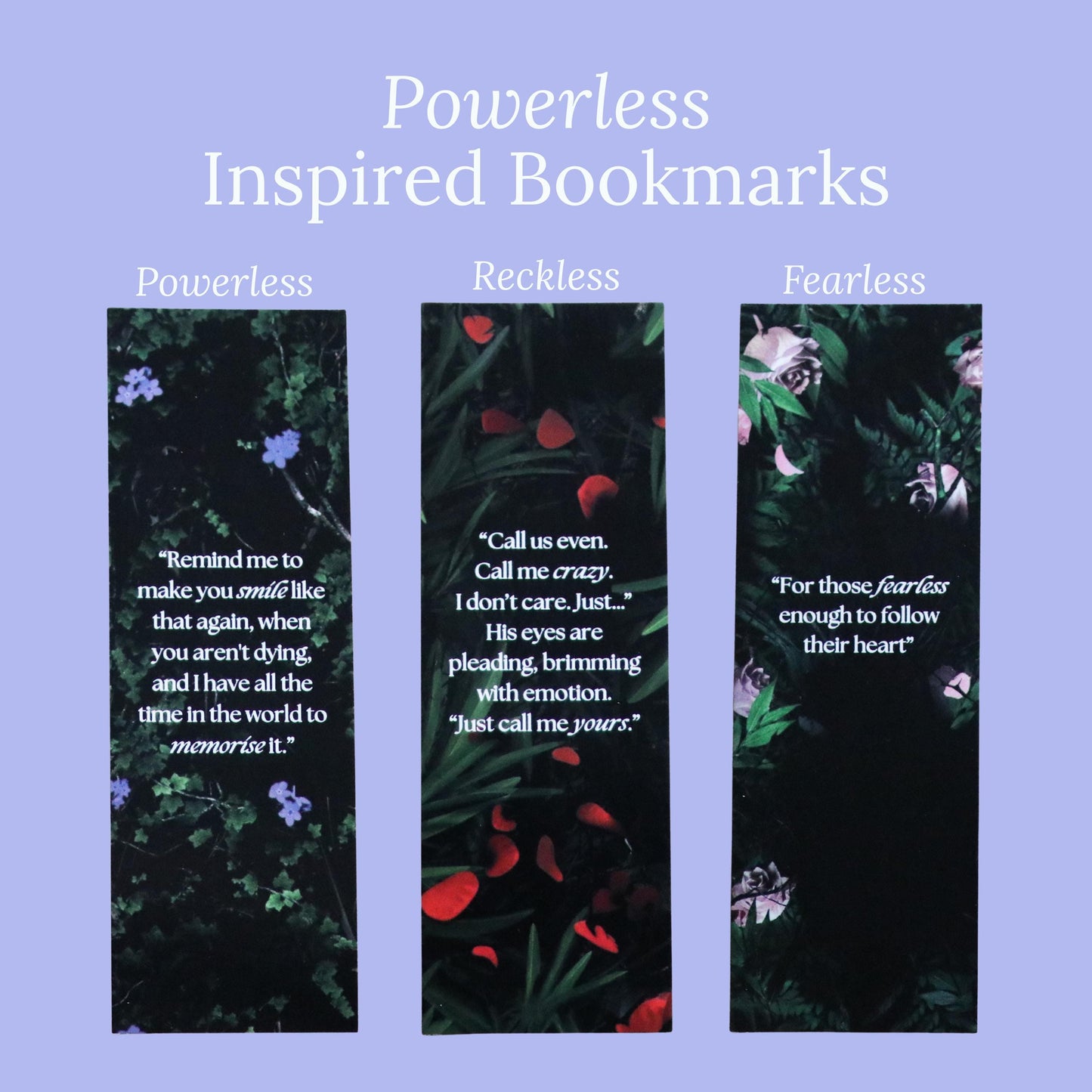 Powerless Inspired Bookmarks (set of 3)