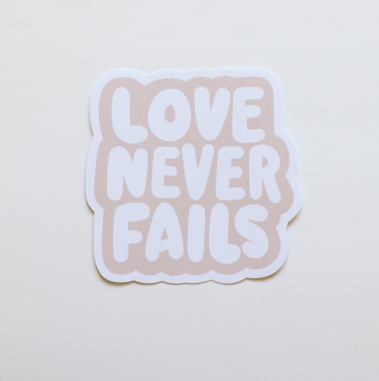 Love Never Fails