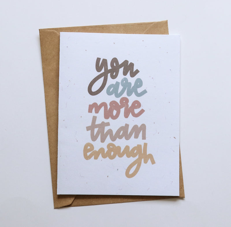 You are More than Enough Card