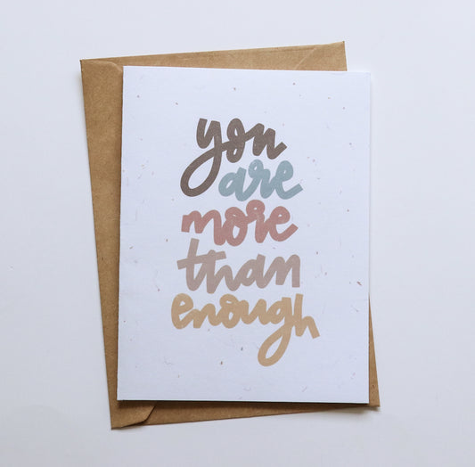 You are More than Enough Card