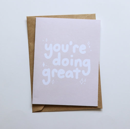 You're Doing Great Card