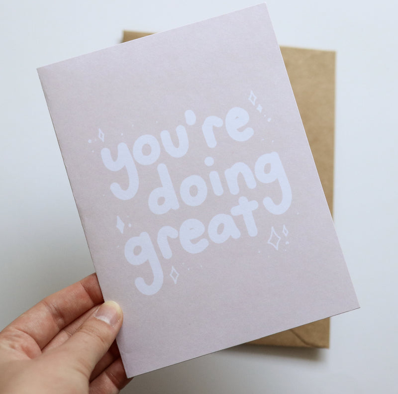 You're Doing Great Card
